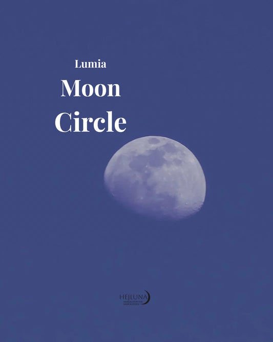 LUMIA MOON CIRCLE — 31. Mai