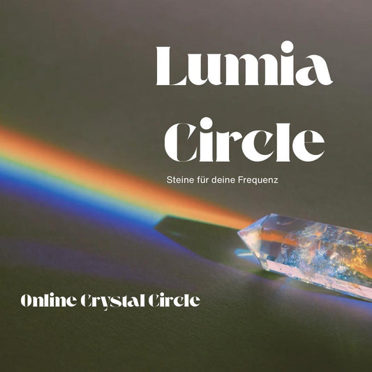 Lumia Circle | 08.12.2025 – Heilsteine für dein Zuhause & energetische Selbstanwendungen